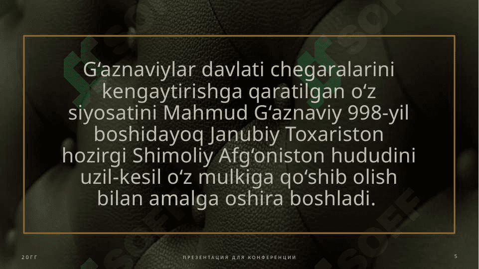 G’aznaviylar davlati tarixiy geografiyasi. 5