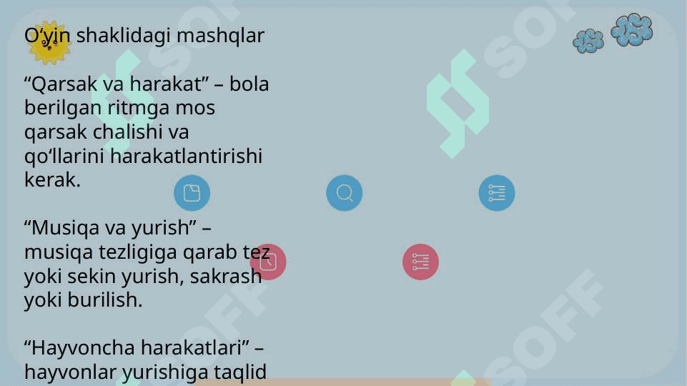Bolalarni ritmik harakatlarga o'rgatish 4