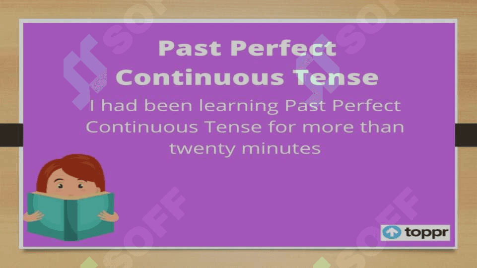 PAST PERFECT CONTINUOUS TENSE 2
