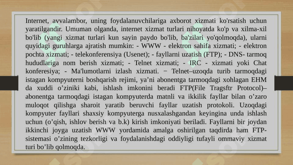 INTERNET TARMOG'I XIZMATLARI 3
