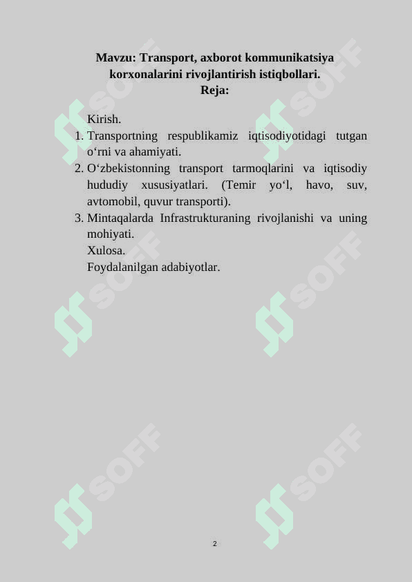 Transport, axborot kommunikatsiya korxonalarini rivojlantirish istiqbollari. 2