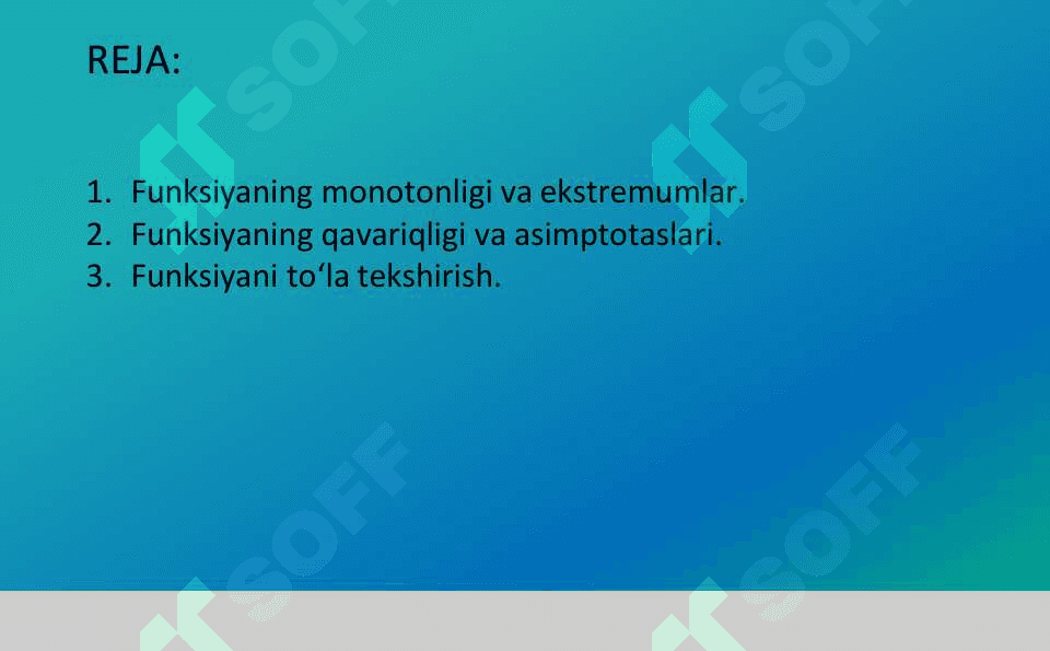 Bir o‘zgaruvchili funksiyani tekshirish 2