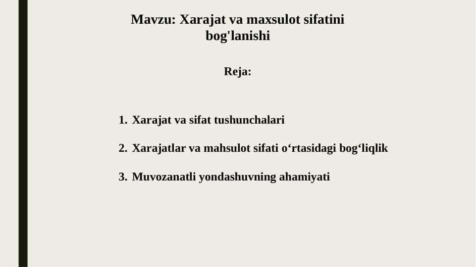 Xarajat va maxsulot sifatini bog'lanishi