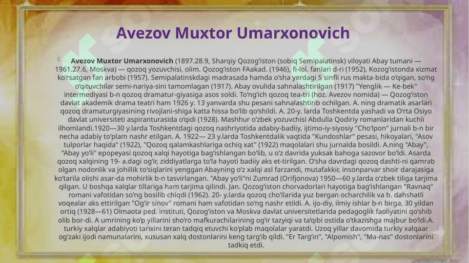 Muxtor  Avezovning  “Abay”  romani  tahlili 3