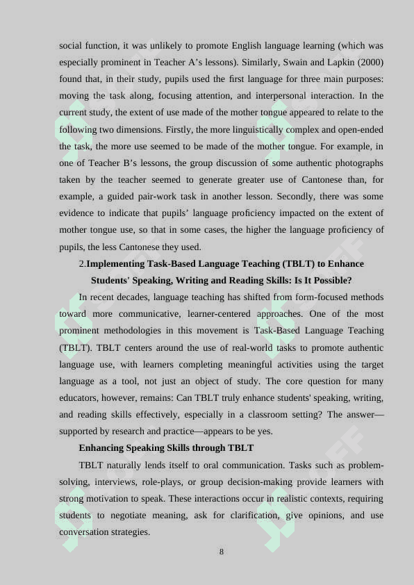 IMPLEMENTING TASK- BASED LEARNING: ENGAGING 4TH  GRADERS IN REAL- LIFE LANGUAGE USE 8