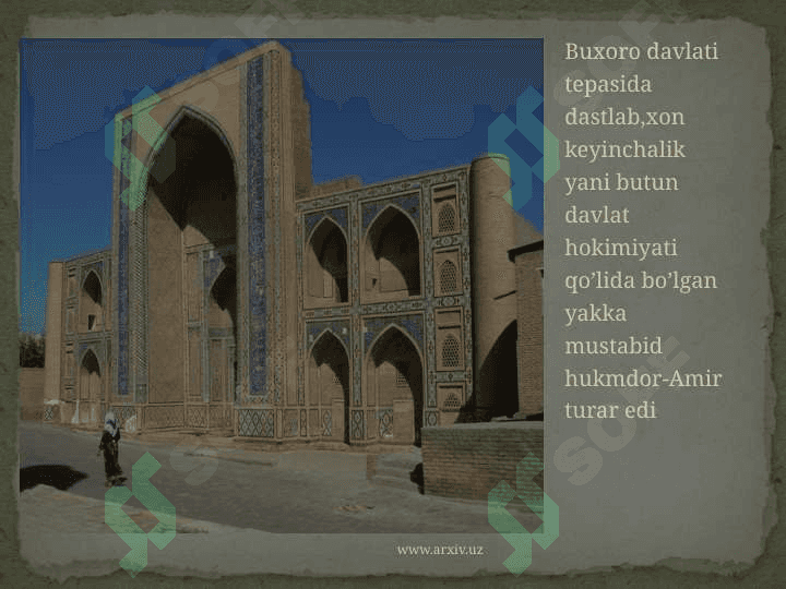 Buxoro  Amirligining tashkil topishi 8