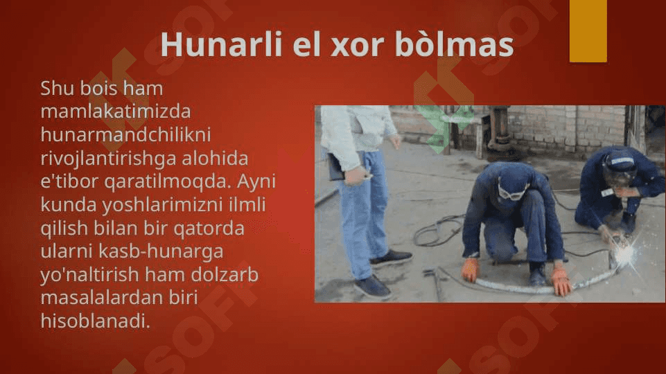 Hunarli el xor bo'lmas 4