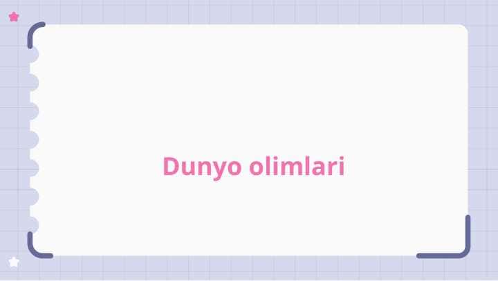 Dunyo olimlari