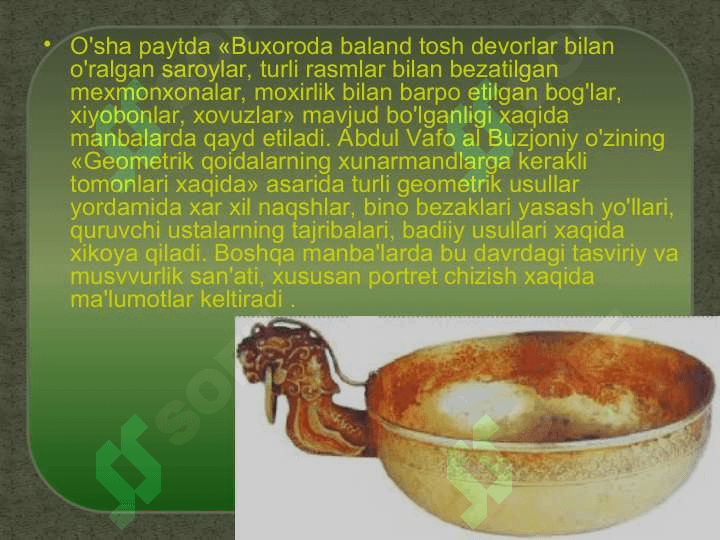 IX-XII asrlarda fan, ta`lim, adabiyot, me`moriy obidalar 8