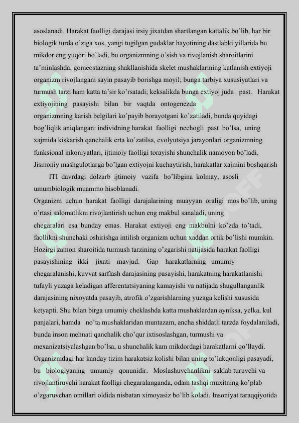 HARAKAT FAOLIGI, HARAKAT FAOLIGIGA EHTIYOJ 7