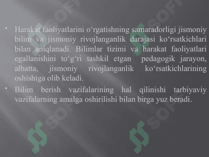 Harakatlarga o`rgatish 8