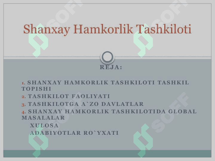 Shanxay hamkorlik tashkiloti 2
