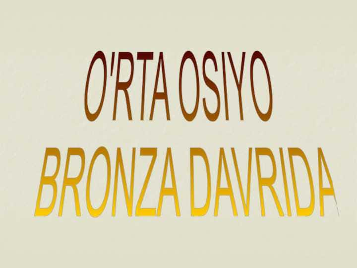 O'RTA OSIYO