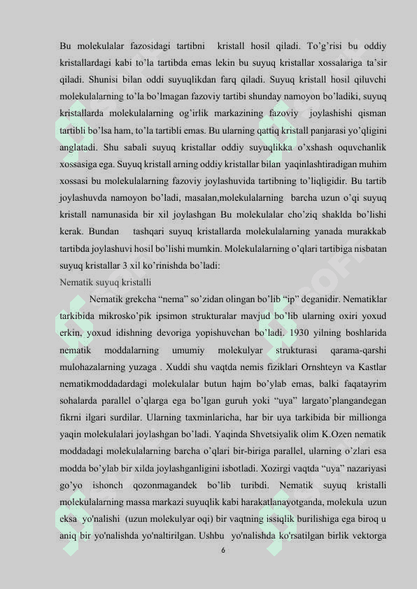 Suyuq kristallar va ularning qo`llanilishi 6