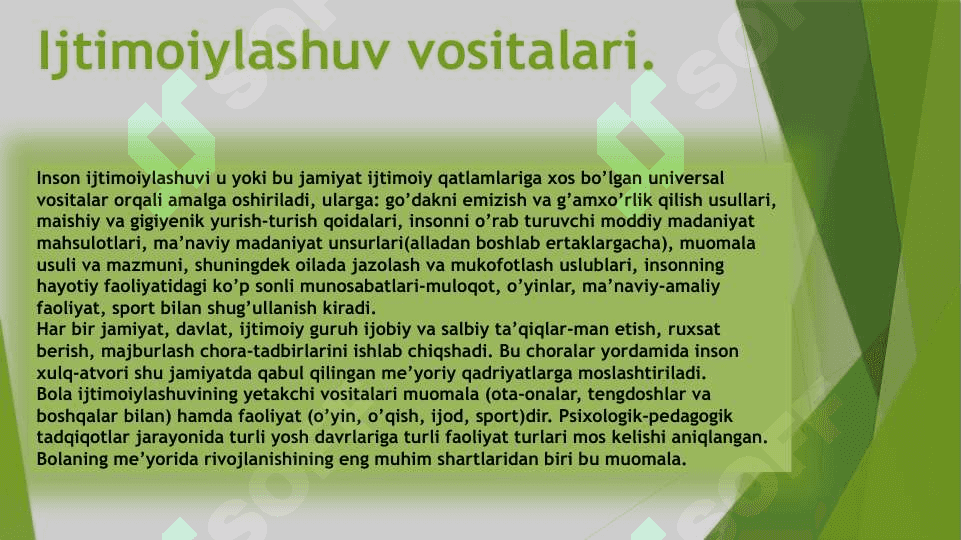 Ijtimoiylashuv omillari va vositalar 6