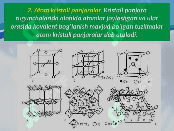 Kristal panjara turlari 8