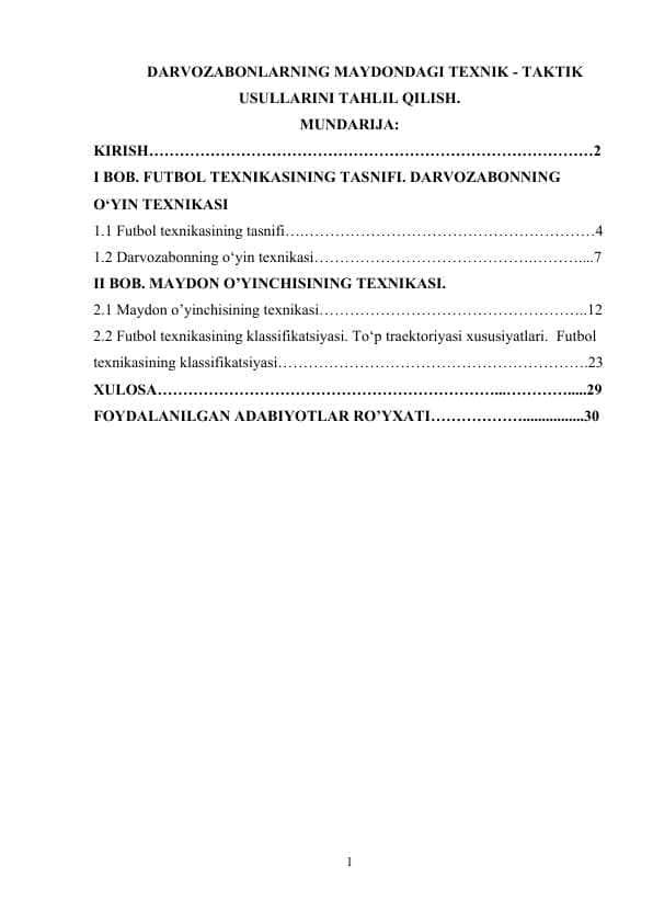 Darvozabonlarning maydondagi texnik - taktik usullarini tahlil qilish