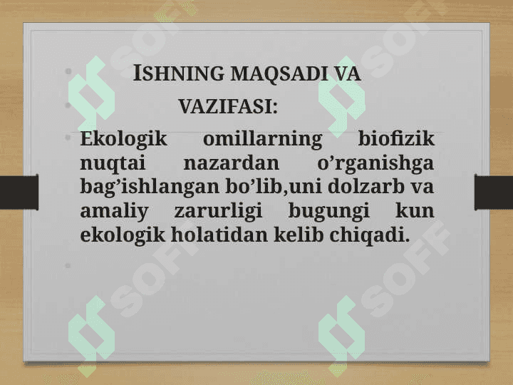 Ekologik omillarning biofizik nuqtai nazardan o’rganish 4