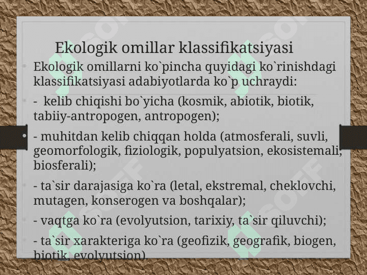 Ekologik omillarning biofizik nuqtai nazardan o’rganish 5