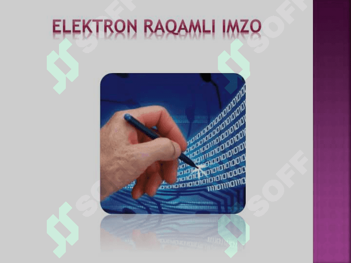 Korxonalarda axborot xavfsizligini ta’minlashda elektron raqamli imzoning ahamiyati 4