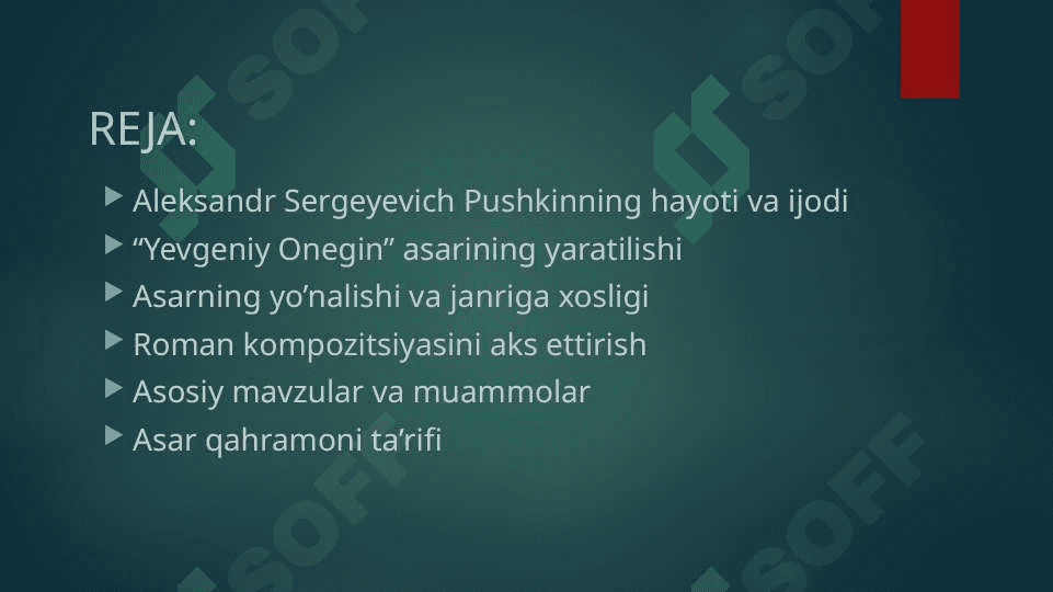 Aleksandr Sergeyevich Pushkinning “Yevgeniy Onegin” asari 2