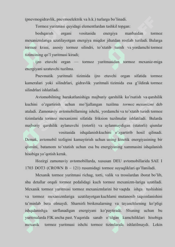 Zamonaviy avtomobillarning ishchi tormoz tizmi 3