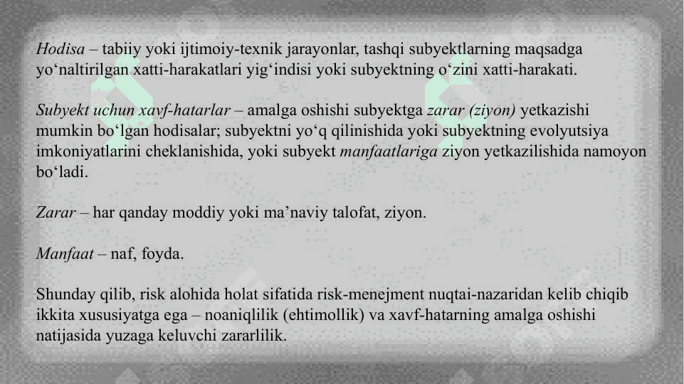 Risklarni boshqarish va ularni sug’urtalash 7