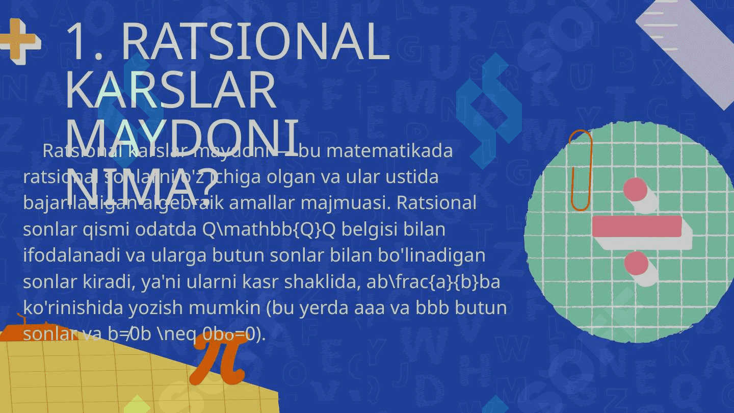 RATSIONAL KARSLAR MAYDONI 4