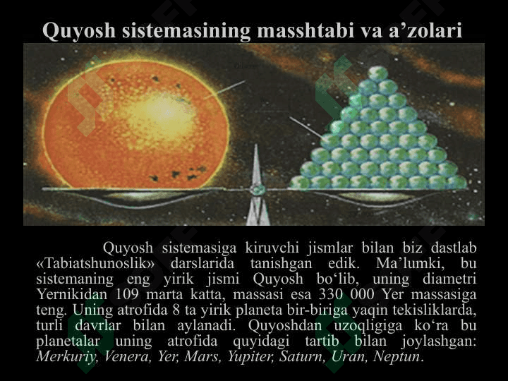QUYOSH SISTEMASI A’ZOLARI 6