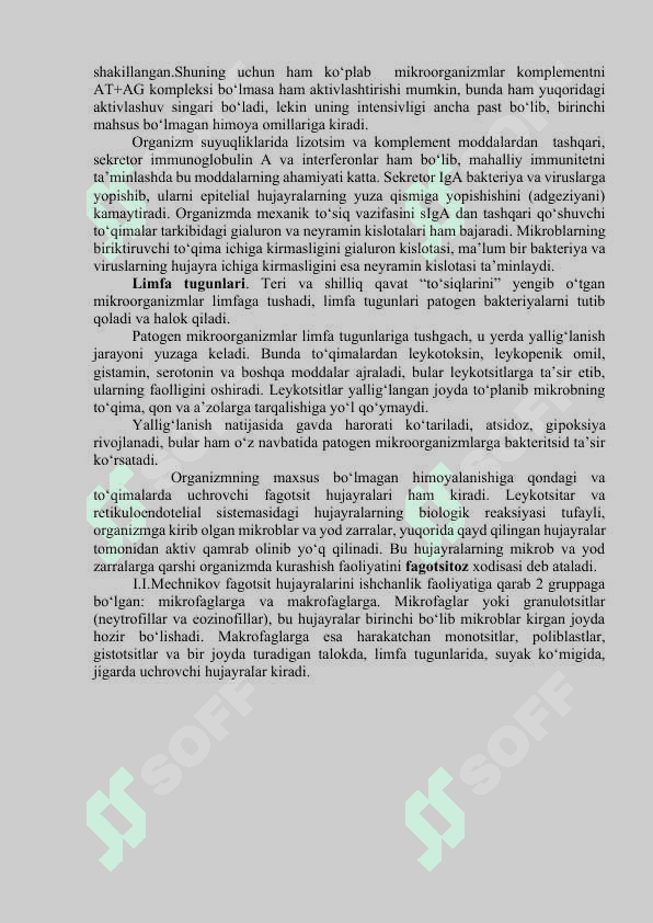 Immunitet. Immun tizimining tuzilishi va funksiyalari. Tug‘ma immunitet mexanizmlari (komplement, fagositlar va boshq.). Antigen namoyish qiluvchi hujayralar 4