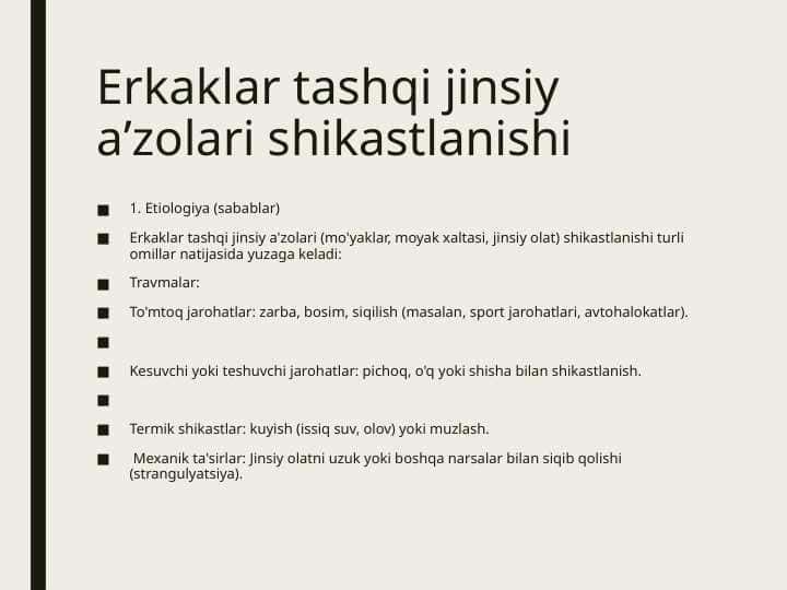 Erkaklar tashqi jinsiy aʼzolari shikastlanishi , etiopatogenezi , klinik manzarasi va davolash usullari
