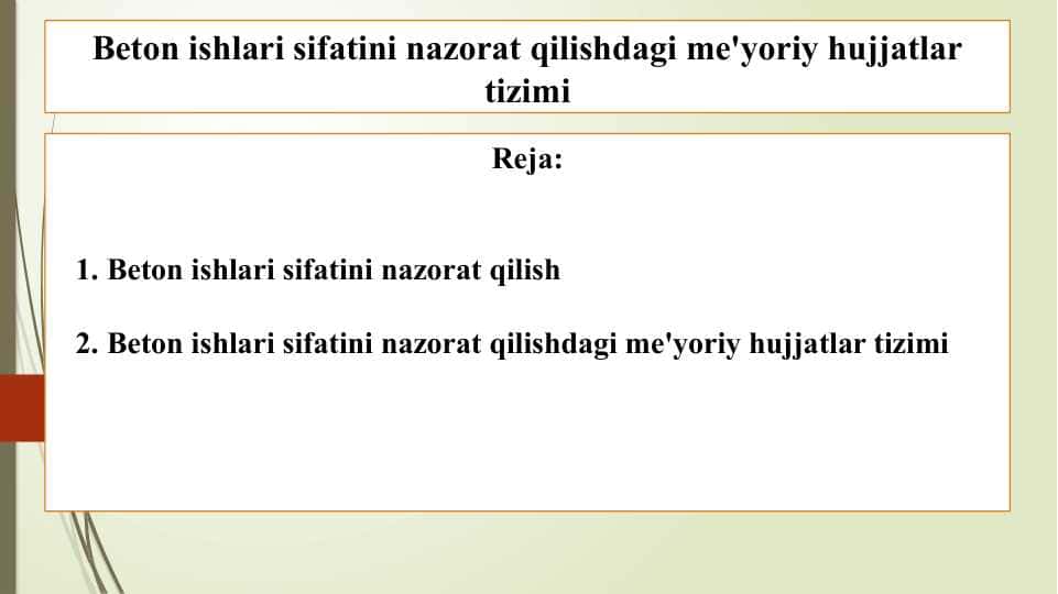 Beton ishlari sifatini nazorat qilishdagi me'yoriy hujjatlar tizimi