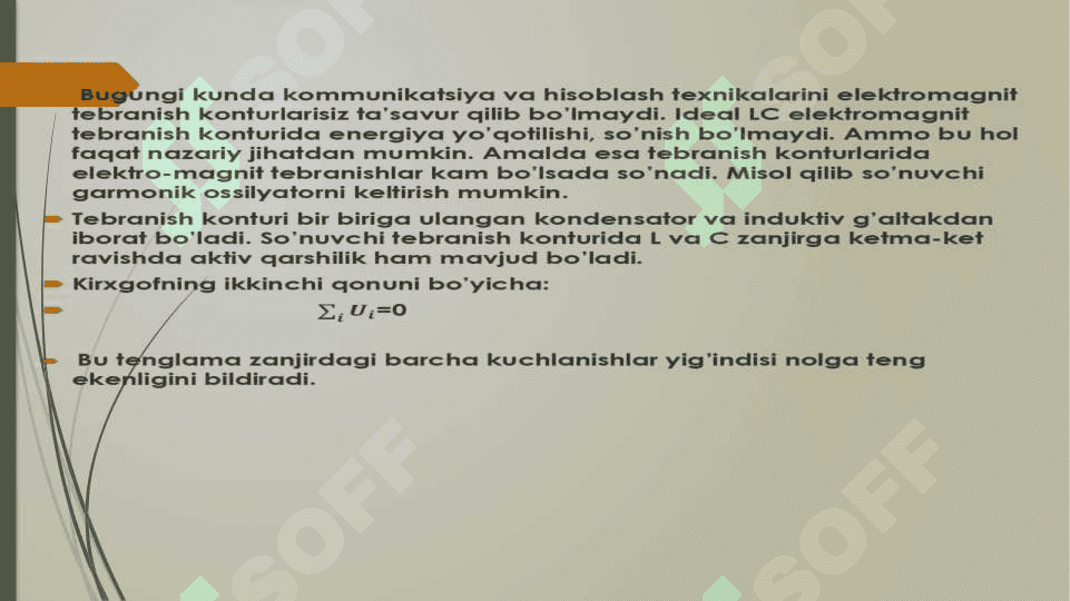 Elektromagnit tebranishlar. Tebranish konturi. 4