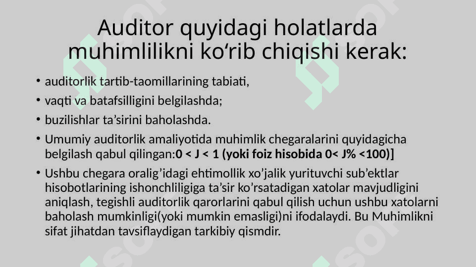 Auditorlik tekshiruvida muhimlilik va risk 4