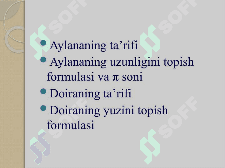Aylananing uzunligi va Doiraning yuzi 2
