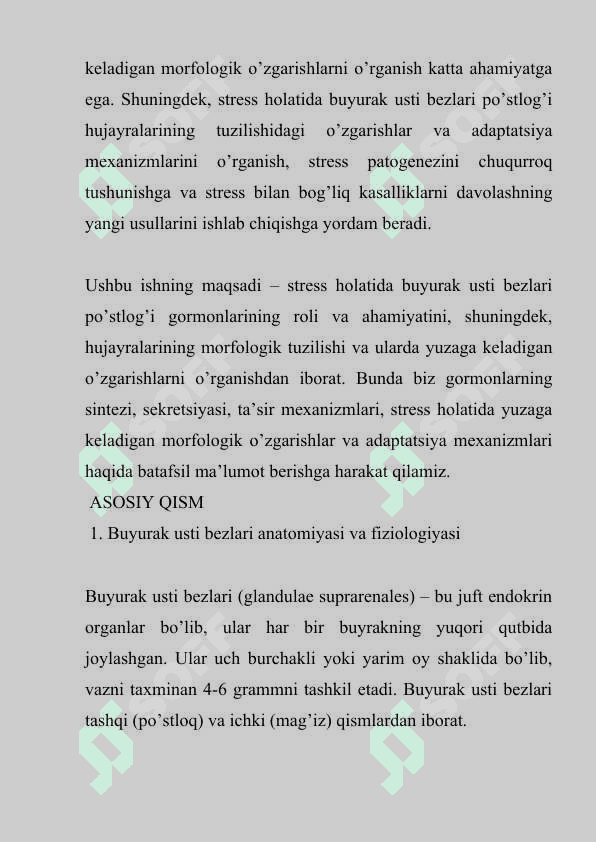 STRESS HOLATIDA BUYURAK USTI BEZLARI PO’STLOG’I GORMONLARNING RO’LI VA HUJAYRALARNING MORFOLOGIK TUZILISHI 4
