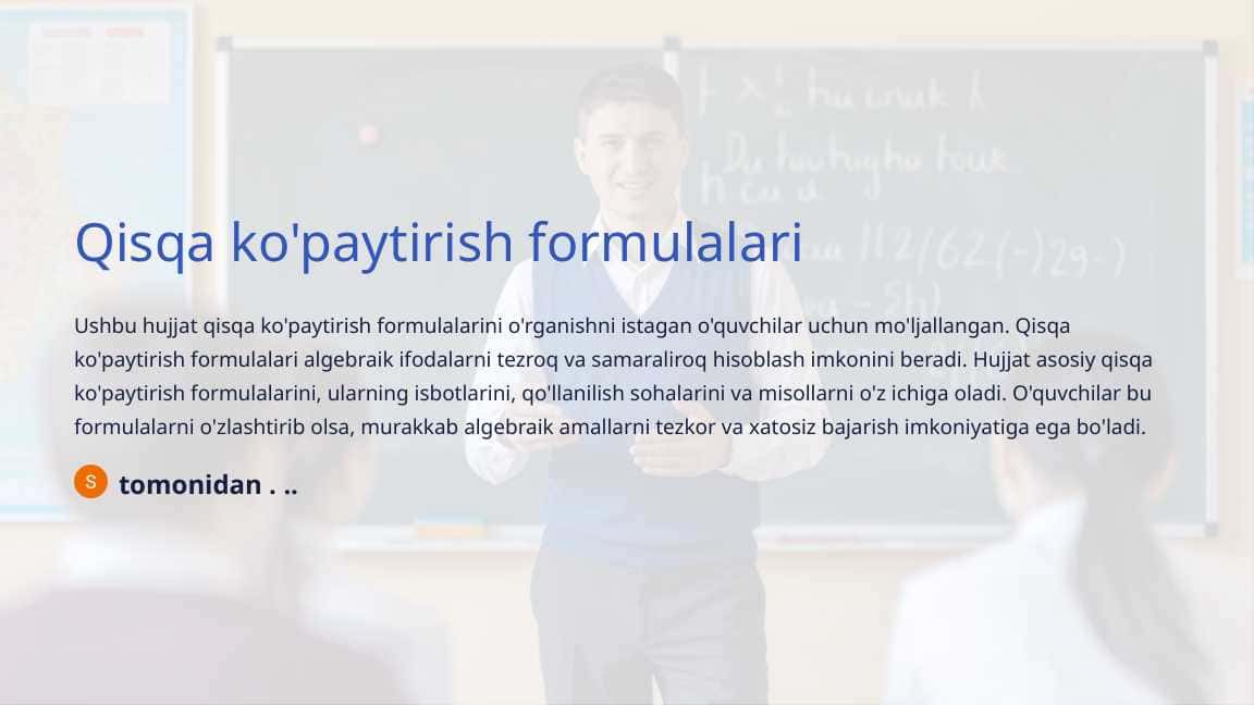 Qisqa ko'paytirish formulalari