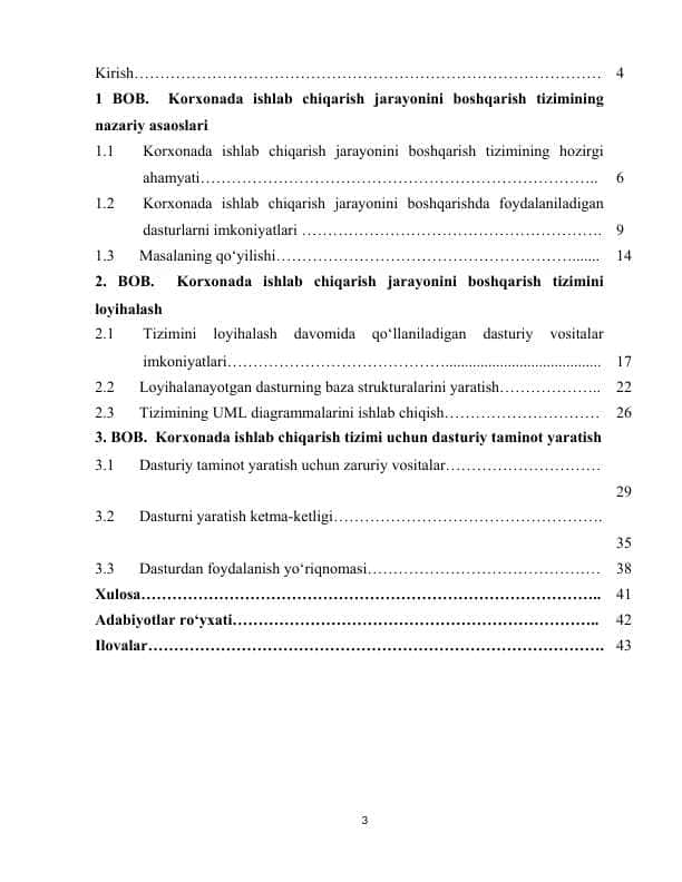 Korxonada ishlab chiqarish jarayonini boshqarish uchun axborot tizimini loyihalash.