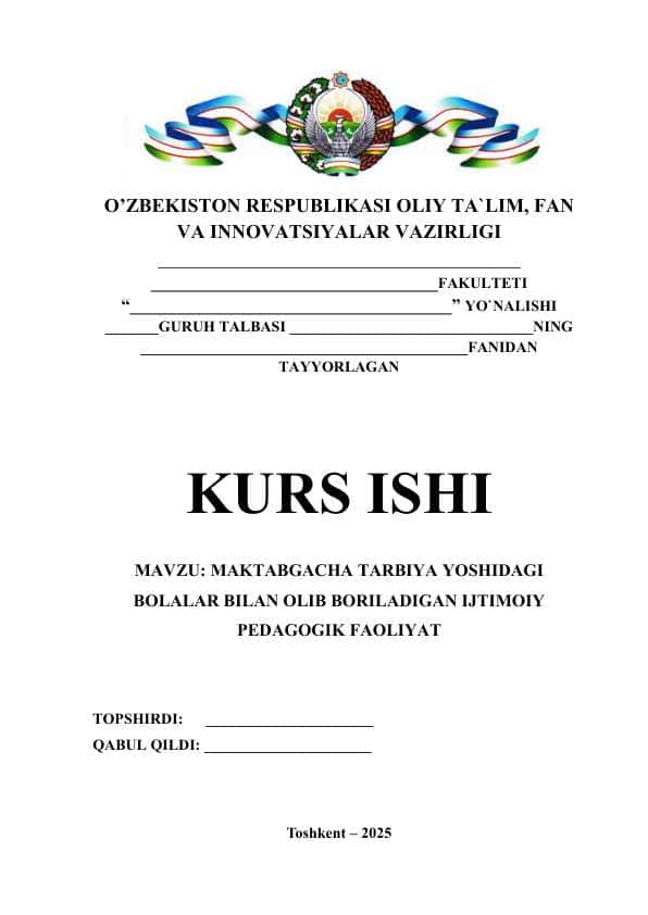 MAKTABGACHA TARBIYA YOSHIDAGI BOLALAR BILAN OLIB BORILADIGAN IJTIMOIY PEDAGOGIK FAOLIYAT