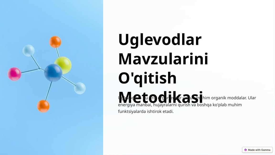 Uglevodlar Mavzularini O'qitish Metodikasi