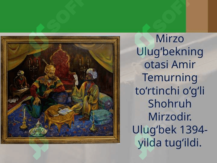 Mirzo Ulug‘bek va uning akademiyasi. 4