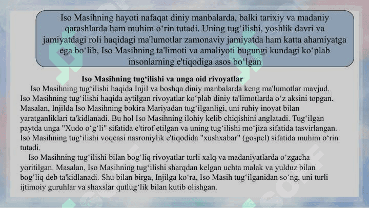 Iso Masih Iisus Xristos  hayotiga doir ma'lumotlar 4