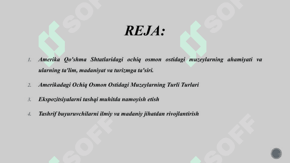AMERIKADAGI OCHIQ OSMON OSTIDAGI MUZEYLAR 2