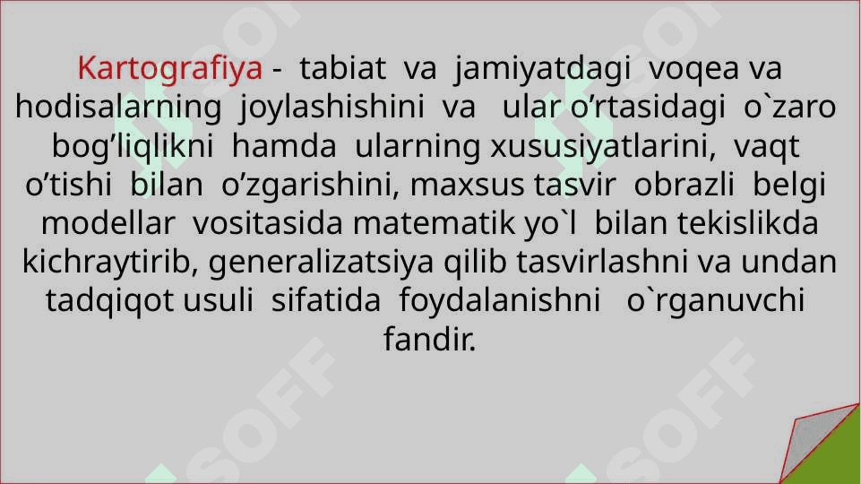 Kartografiyaning rivojlanish tarixi 2