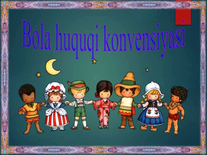 Bola huquqi konvensiyasi