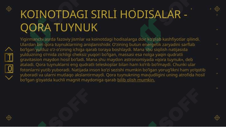 Kosmosdagi qora tuynuk haqida 2