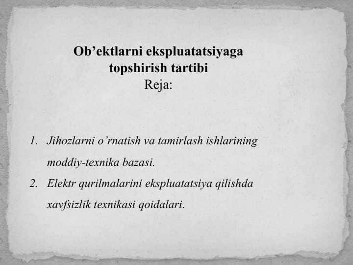 Ob’ektlarni ekspluatatsiyaga topshirish tartibi