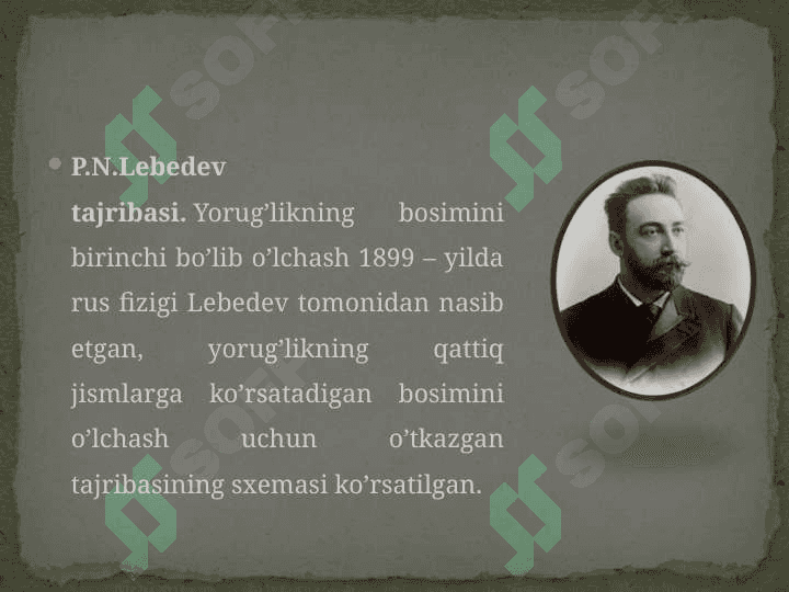 Yorugʻlik bosimi. Lebedev tajribasi 3