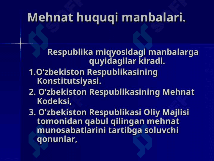 Mehnat  huquqi asoslari 8