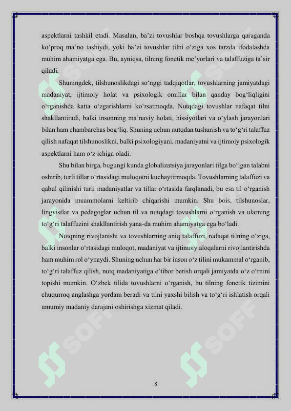 O‘zbek tilida unli va undoshlar tasnifi 8